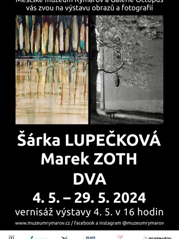 ŠÁRKA LUPEČKOVÁ, MAREK ZOTH: DVA, 4.-29.5.2024