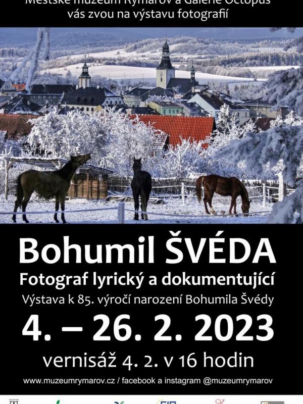 BOHUMIL ŠVÉDA: FOTOGRAF LYRICKÝ A DOKUMENTUJÍCÍ, 4.-26.2.2023
