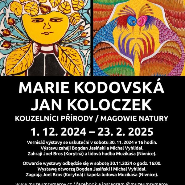 MARIE KODOVSKÁ - JAN KOLOCZEK: KOUZELNÍCI PŘÍRODY, 1.12.2024-23.2.2025