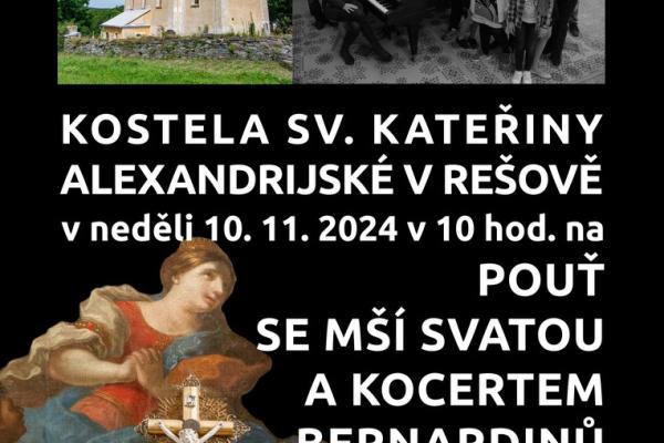 POUŤ A KONCERT V KOSTELE SV. KATEŘINY V REŠOVĚ, 10.11.2024