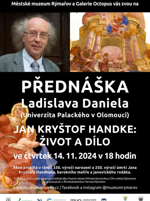 PŘEDNÁŠKA LADISLAVA DANIELA O J. K. HANDKEM, 14.11.2024