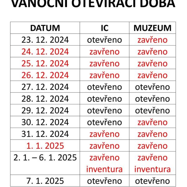 VÁNOČNÍ OTEVÍRACÍ DOBA 2024